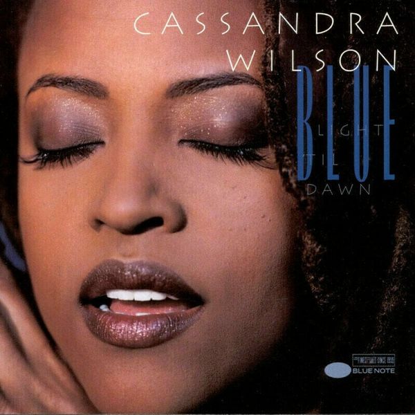 Cassandra Wilson Cassandra Wilson - Blue Light ‘Til Dawn (2 LP)