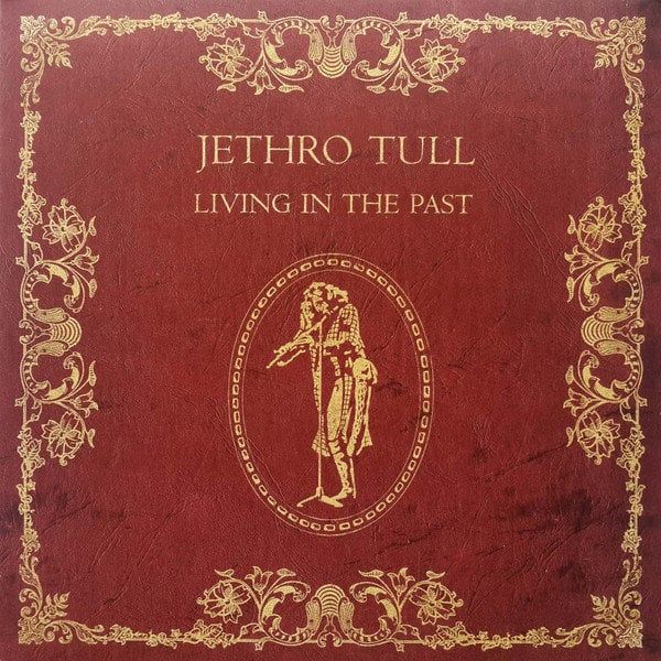 Jethro Tull Jethro Tull - Living In The Past (LP)