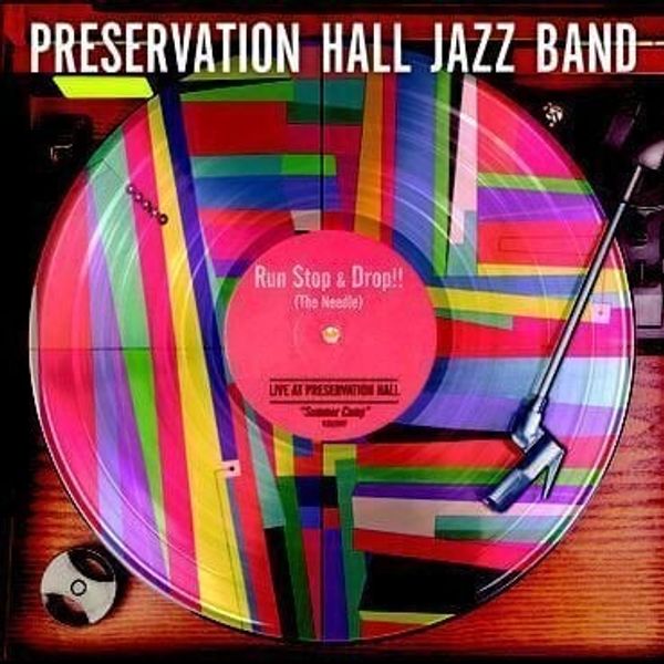 Preservation Hall Jazz Band Preservation Hall Jazz Band - Run, Stop & Drop the Needle (LP)
