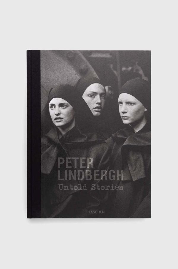 Taschen GmbH Album Taschen GmbH Untold Stories - Peter Lindbergh by Felix KramerWim Wenders, English