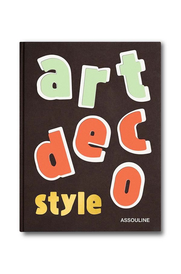 Assouline Knjiga Assouline Art Deco Style by Jared Goss, Enhlish