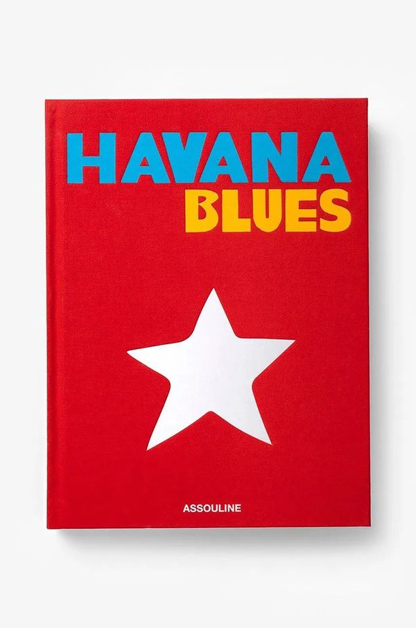 Assouline Knjiga Assouline Havana Blues by Pamela Ruiz, English