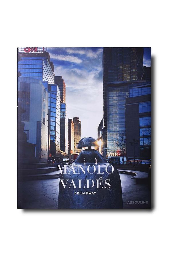 Assouline Knjiga Assouline Manolo Valdes: Broadway by James T. Murray, English