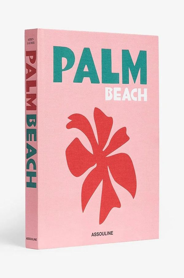 Assouline Knjiga Assouline Palm Beach by Aerin Lauder, English