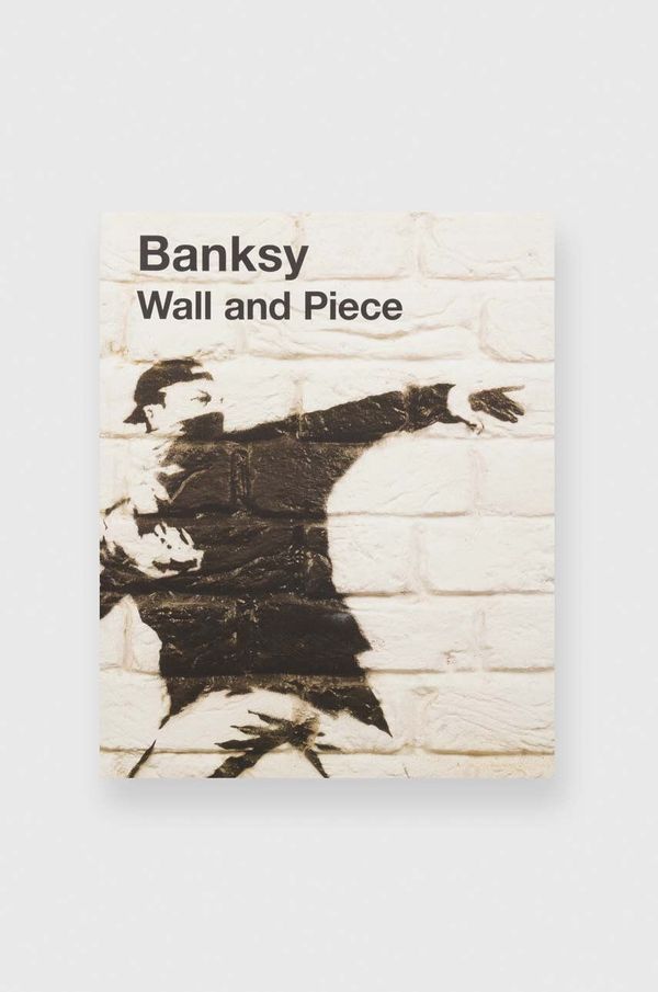 Inne Knjiga Banksy Wall and Piece, Banksy