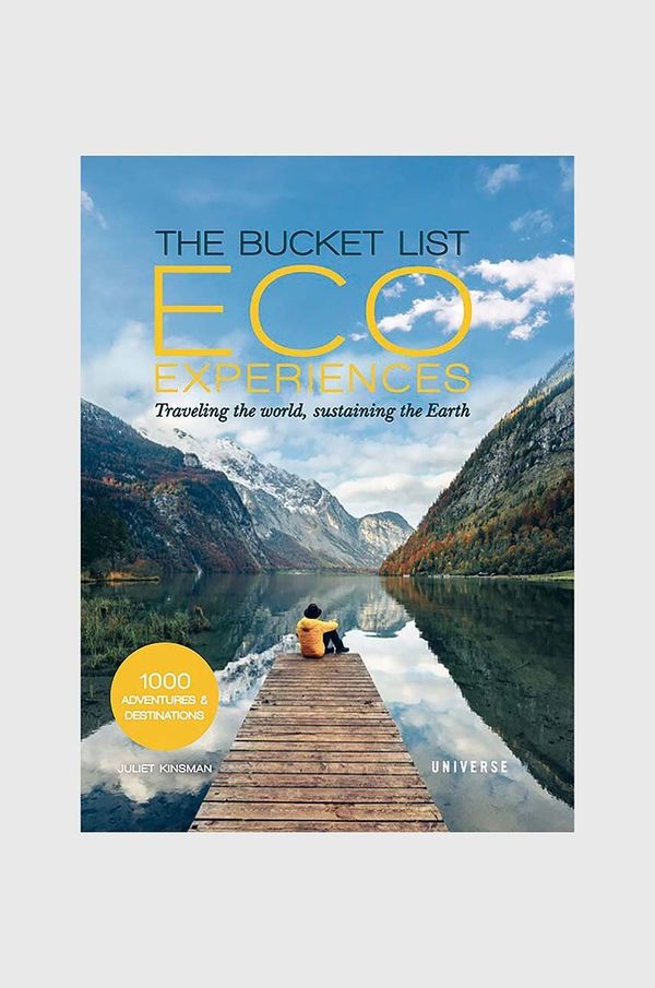 Inne Knjiga Bucket List: Eco Experiences, Juliet Kinsman