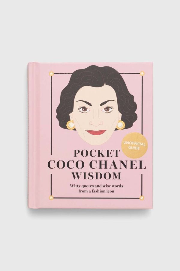 Hardie Grant Books (UK) Knjiga Hardie Grant Books (UK) Pocket Coco Chanel Wisdom (Reissue) : Witty Quotes and Wise Words From a Fashion Icon