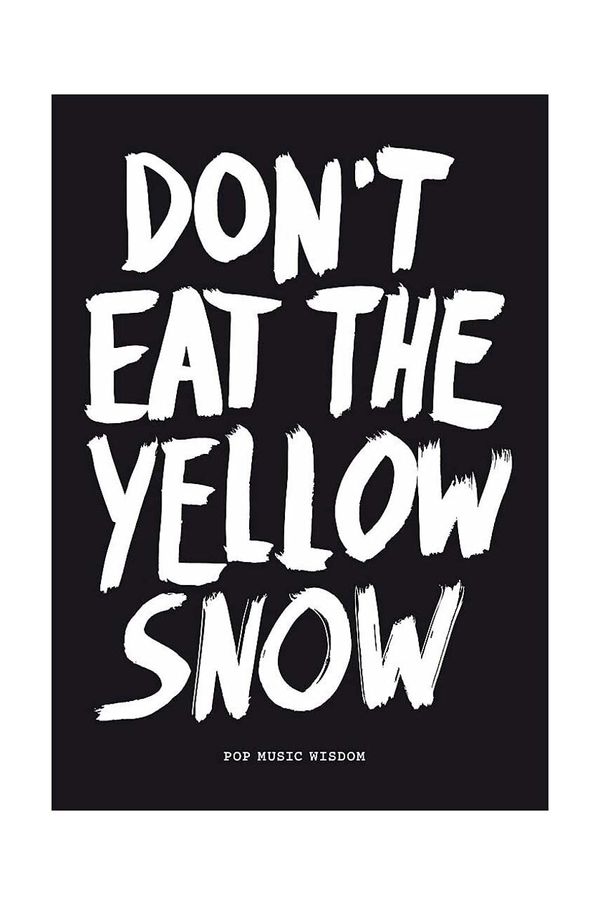 Inne Knjiga home & lifestyle Don't eat the yellow snow by Marcus Kraft, English