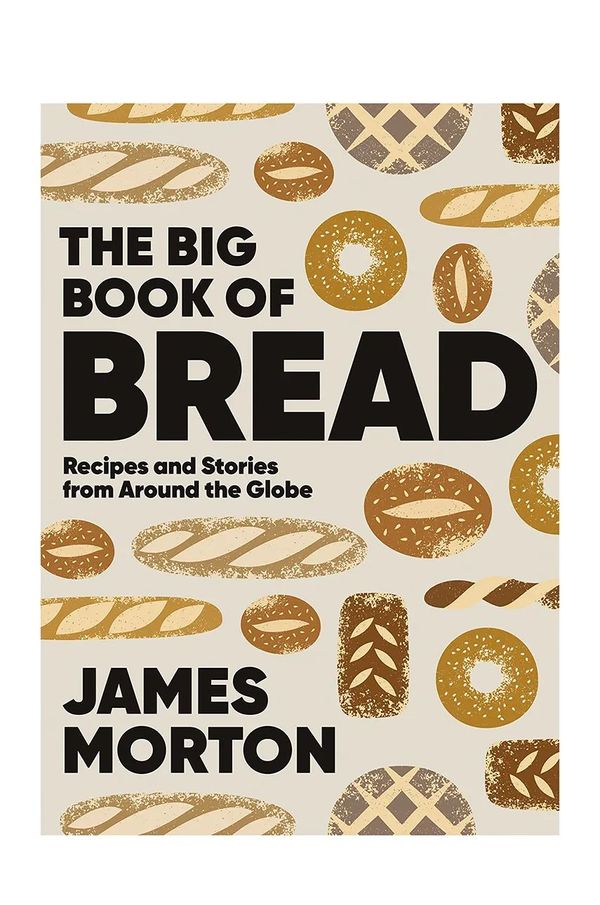 Inne Knjiga home & lifestyle The Big Book of Bread by James Morton, English