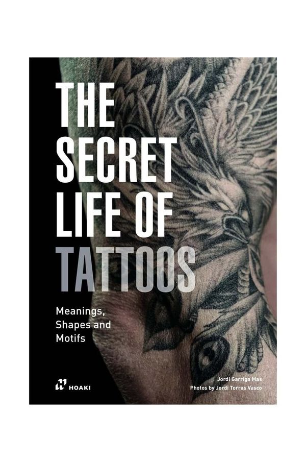 Inne Knjiga home & lifestyle The Secret Life of Tatoos by Jordi Garriga Mas< English