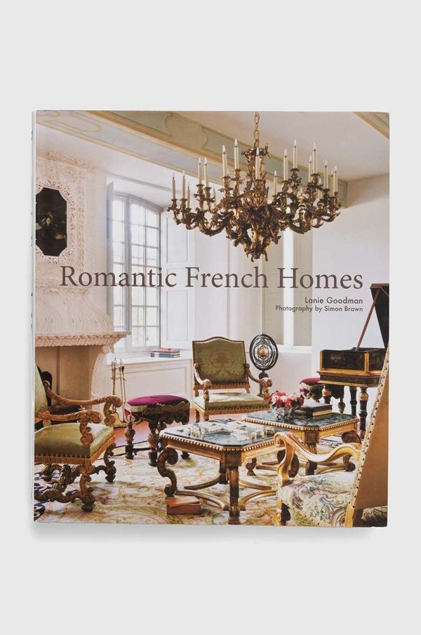 Inne Knjiga Romantic French Homes by Lanie Goodman, English