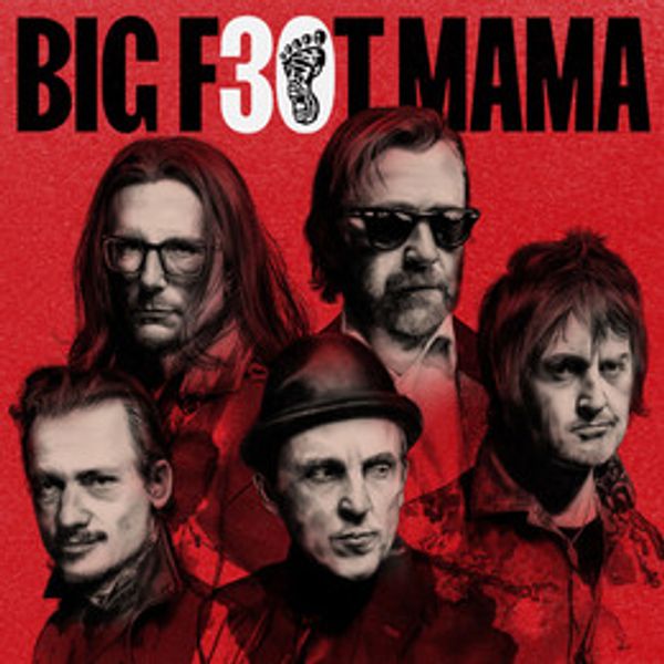 POSNETI MEDIJI BIG FOOT MAMA - BIG FOOT MAMA 30 V ŽIVO ARENA..2CD