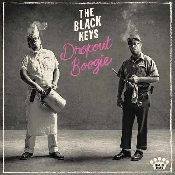 POSNETI MEDIJI BLACK KEYS - DROPOUT BOOGIE