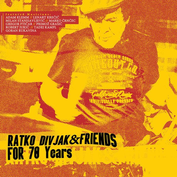 POSNETI MEDIJI DIVJAK R. & FRIENDS - 2LP /FOR 70 YEARS