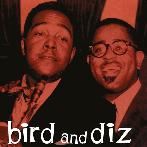 Warner PARKER C. & GILLESPIE D.- LP/BIRD AND DIZ