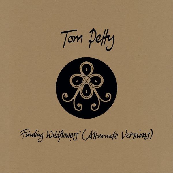 POSNETI MEDIJI PETTY T.- FINDING WILDFLOWERS (ALT.VER.)