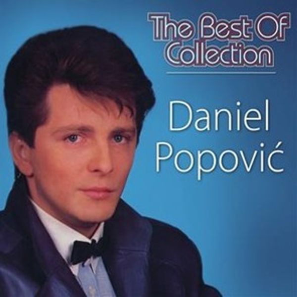 POSNETI MEDIJI POPOVIĆ D.- THE BEST OF COLLECTION