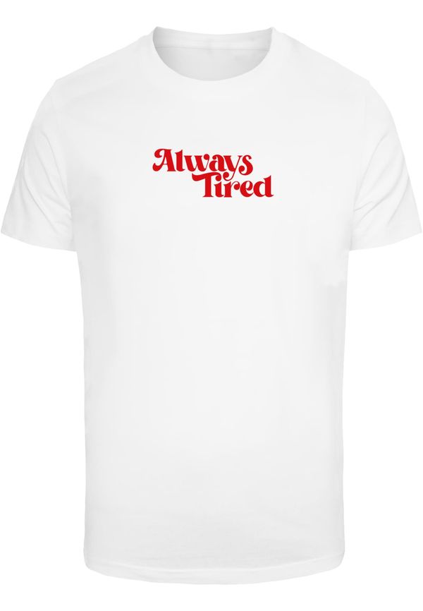 Mister Tee Men's T-shirt Always Tired white