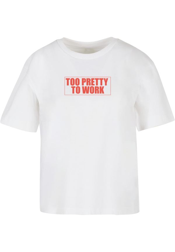 Mister Tee Women's T-shirt Too Pretty To Work white