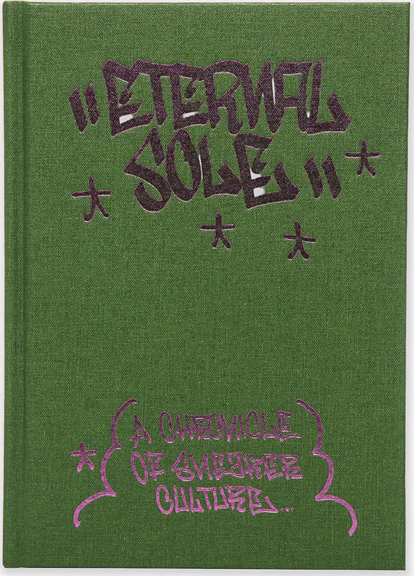 Magazines Eternal Sole – A Chronicle of Sneaker Culture Universal