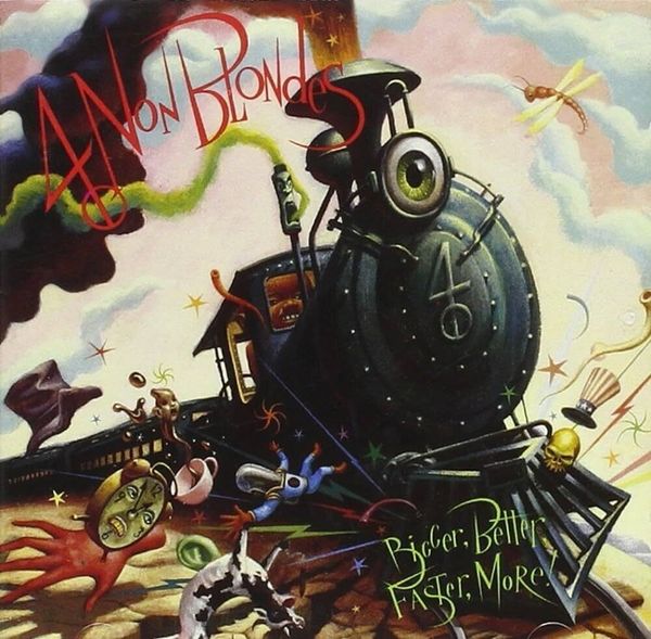 4 Non Blondes 4 Non Blondes - Bigger Better Faster More (180 g) (Reissue) (LP)