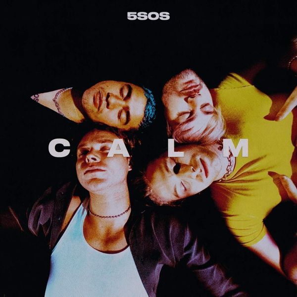 5 Seconds Of Summer 5 Seconds Of Summer - Calm (LP)