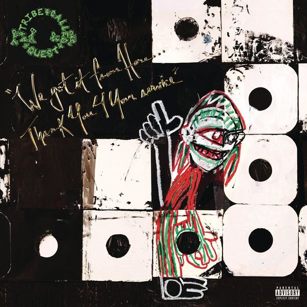 A Tribe Called Quest A Tribe Called Quest - We Got It From Here... Thank You 4 Your Service (2 LP)