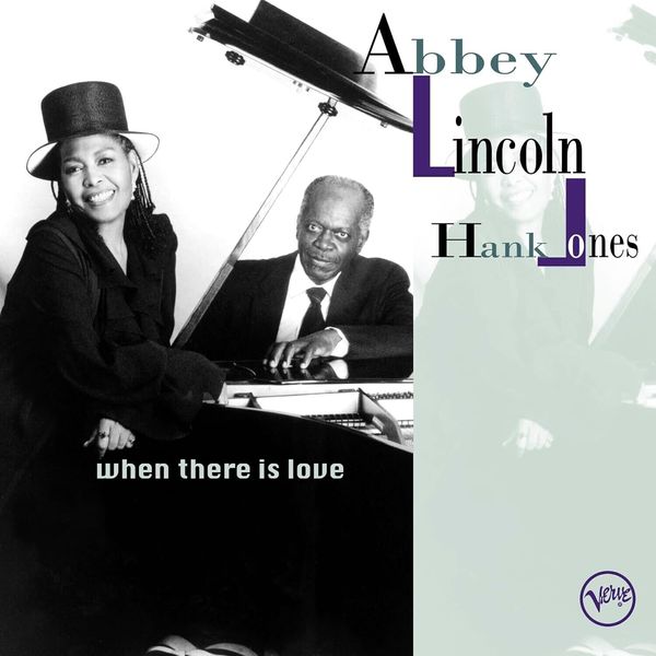 Abbey Lincoln & Hank Jones Abbey Lincoln & Hank Jones - When There Is Love (2 LP)