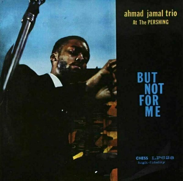 Ahmad Jamal Ahmad Jamal - Ahmad Jamal At The Pershing (Mono) (200g) (LP)