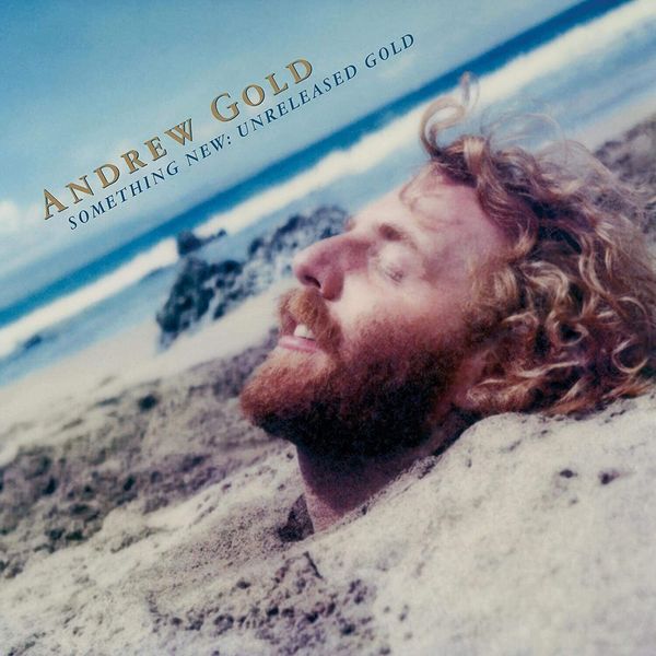 Andrew Gold Andrew Gold - Something New: Unreleased Gold (RSD) (LP)