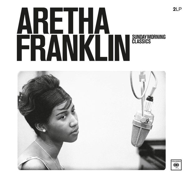 Aretha Franklin Aretha Franklin Sunday Morning Classics (2 LP)