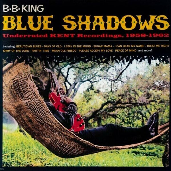 B.B. King B.B. King - Blue Shadows - Underrated KENT Recordings (1958-1962) (Reissue) (Red Coloured) (LP)