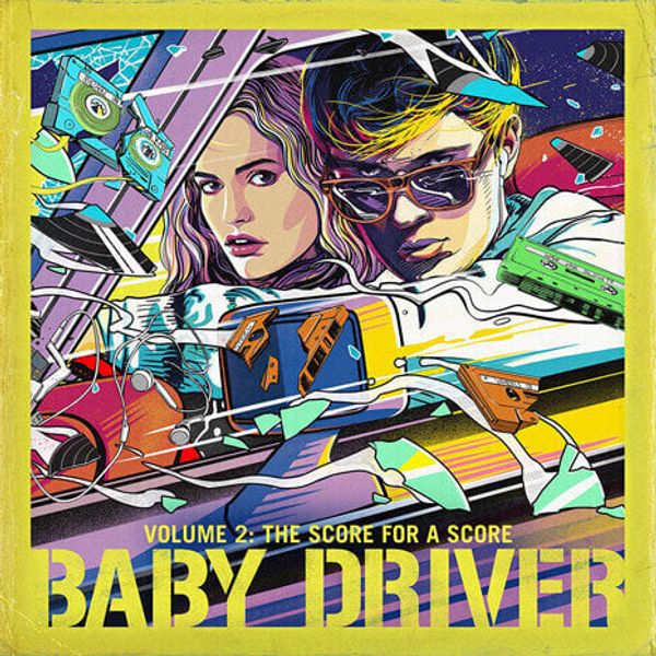 Baby Driver Baby Driver - Volume 2: Score For A Score (OST) (LP)