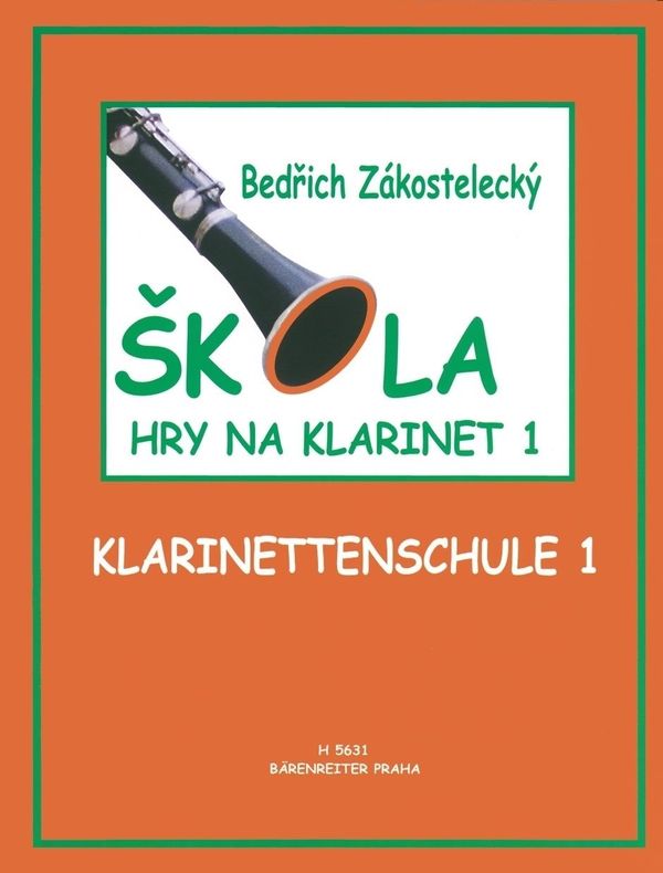 Bedřich Zakostelecký Bedřich Zakostelecký Škola hry na klarinet 1 Note