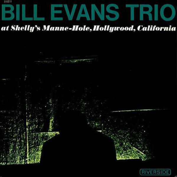 Bill Evans Trio Bill Evans Trio - At Shelly's Manne-Hole (LP)