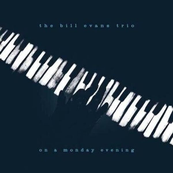 Bill Evans Trio Bill Evans Trio - On A Monday Evening (LP) (180g)