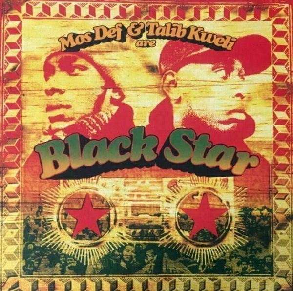 Black Star Black Star - Mos Def & Talib Kweli Are Black Star (Picture Disc) (LP)