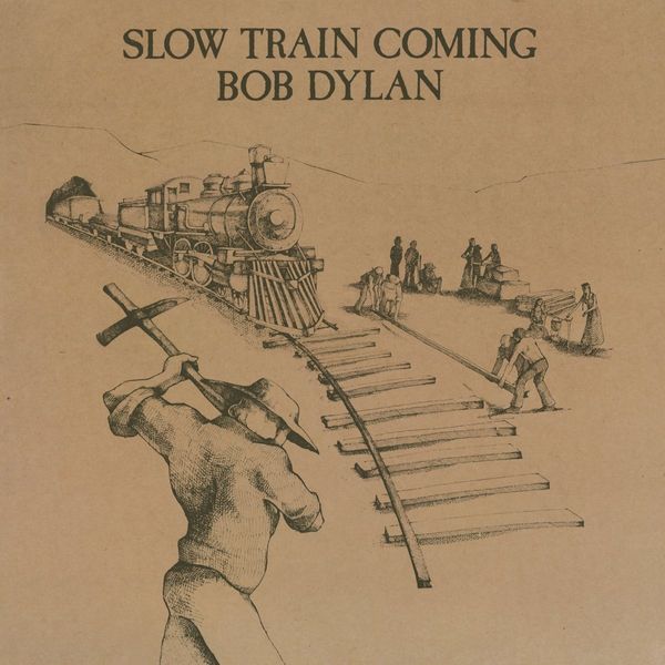 Bob Dylan Bob Dylan Slow Train Coming (LP)