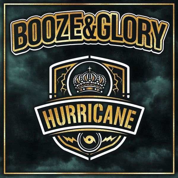 Booze & Glory Booze & Glory - Hurricane (LP)