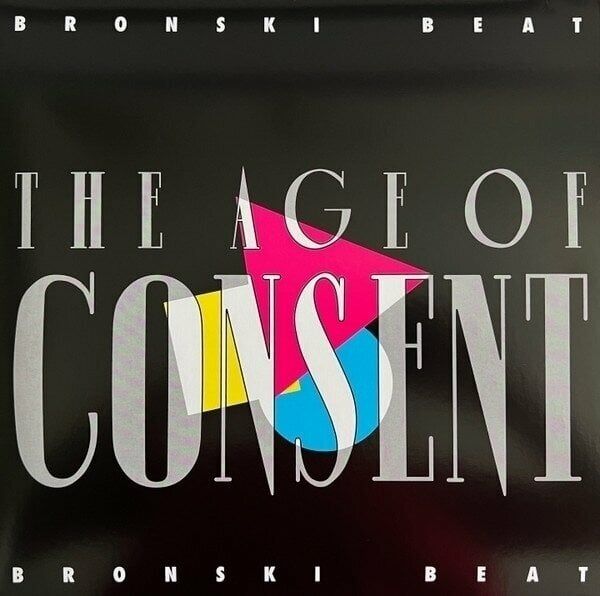 Bronski Beat Bronski Beat - The Age Of Consent (LP)