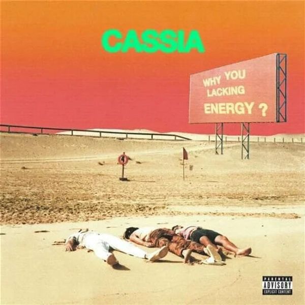 Cassia Cassia - Why You Lacking Energy? (Pink Vinyl) (LP)