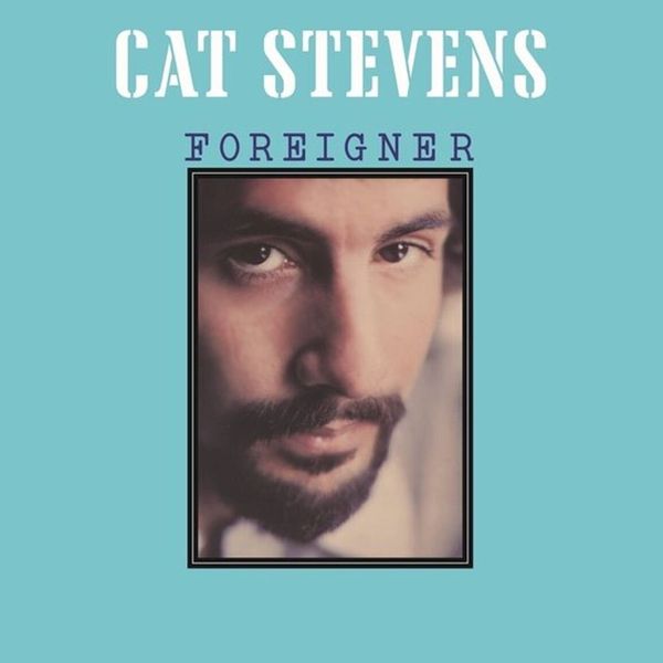 Cat Stevens Cat Stevens - Foreigner (LP)