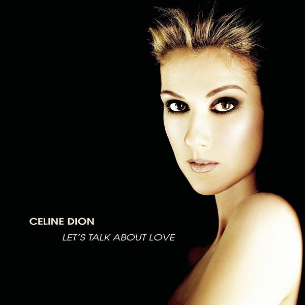 Celine Dion Celine Dion Let's Talk About Love (2 LP)
