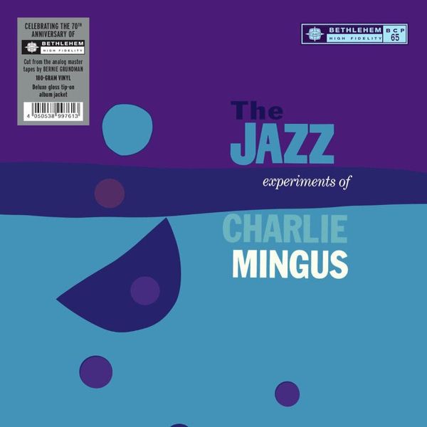 Charles Mingus Charles Mingus - The Jazz Experiments Of Charlie Mingus (LP)