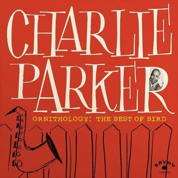 Charlie Parker Charlie Parker - Ornithology: The Best Of Bird (LP)