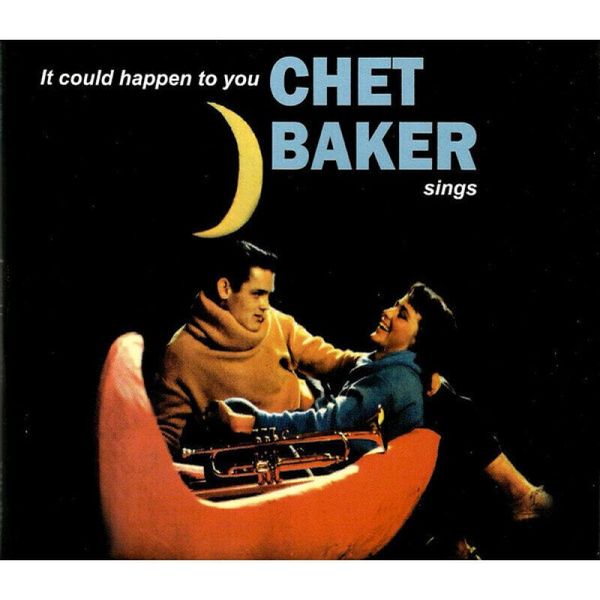 Chet Baker Chet Baker - Chet Baker Sings: It Could Happen To You (LP)