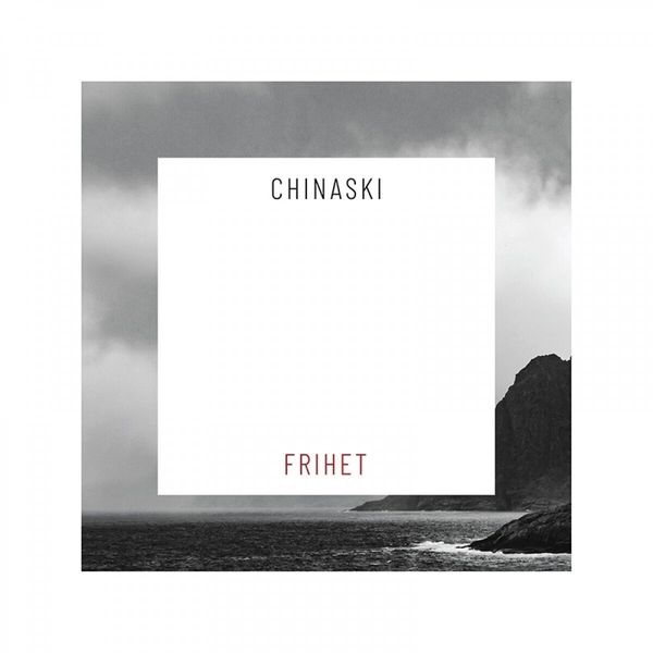 Chinaski Chinaski - Frihet (LP)