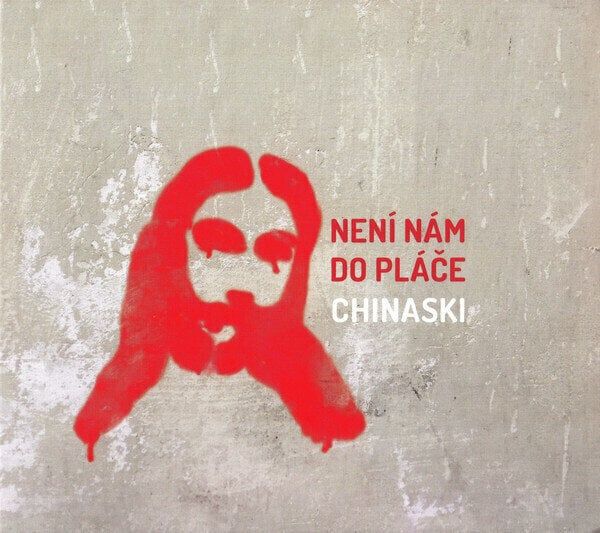 Chinaski Chinaski - Není Nám Do Pláče (CD)