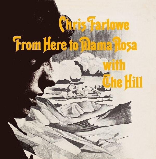 Chris Farlowe Chris Farlowe - From Here to Mama Rosa (Reissue) (LP)