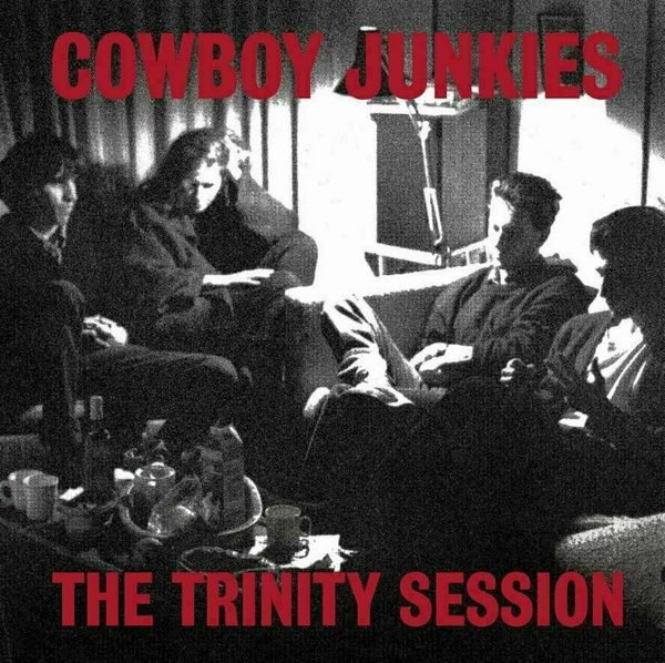 Cowboy Junkies Cowboy Junkies - The Trinity Session (2 LP) (200g)